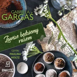 cd-mp3-zawsze-bedziemy-razem-saga-dobrzynskich-tom-2
