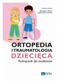 ortopedia-i-traumatologia-dziecieca-podrecznik-dla-studentow