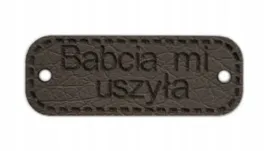 metka-babcia-mi-uszyla-ekoskora-30x11-mm-d60