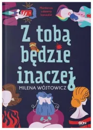 z-toba-bedzie-inaczej-milena-wojtowicz