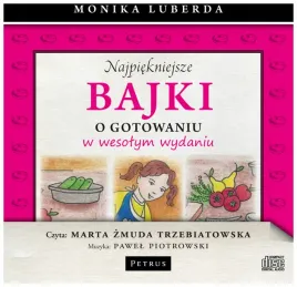 najpiekniejsze-bajki-o-gotowaniu-audiobook-