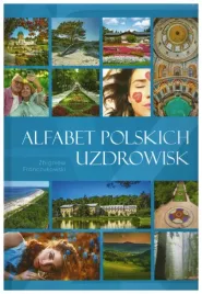 alfabet-polskich-uzdrowisk-z-franczukowski