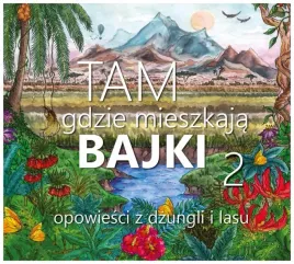 tam-gdzie-mieszkaja-bajki-2-cd-abino