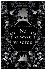 trylogia-rosenholm-na-zawsze-w-sercu-gry-kappel-jensen