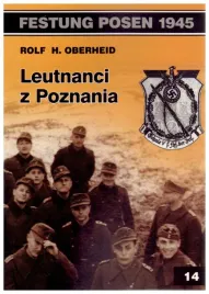 leutnanci-z-poznania-festung-posen-1945