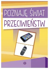 poznaje-swiat-przeciwienstw