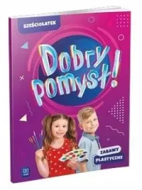 dobry-pomysl-szesciolatek-zabawy-plastyczne