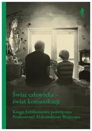 swiat-czlowieka-swiat-komunikacji-malgorzata-kolankowska