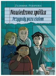 nawiedzona-spolka-przygody-poza-cialem-zuzanna-podpora