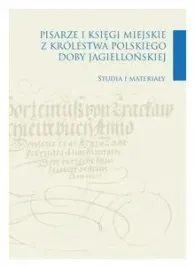 pisarze-i-ksiegi-miejskie-z-krolestwa-polskiego