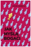 jak-mysla-bogaci-steve-siebold