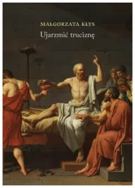 ujarzmic-trucizne-malgorzata-klys