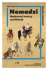 nomadzi-wedrowni-tworcy-cywilizacji-sattin-anthony