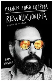 francis-ford-coppola-rewolucjonista-sam-wasson