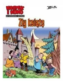 zly-ksiaze-kajtek-i-koko-w-krainie-basni-tom-1-janusz-christa
