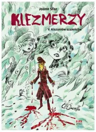 kiszyniow-szalencow-klezmerzy-tom-5-joann-sfar