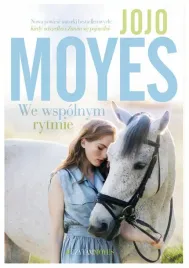 we-wspolnym-rytmie-jojo-moyes