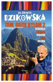 dzikowska-tam-gdzie-bylam-2-wenezuela-kolumbia