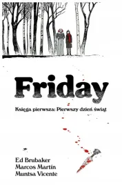 friday-ksiega-pierwsza-pierwszy-dzien-swiat