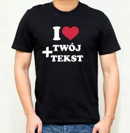 koszulka-i-love-tekst-twoim-nadrukiem-kreator-zaprojektuj-sam-walentynki
