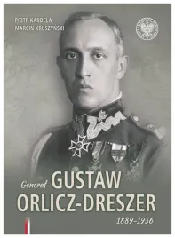 general-gustaw-orlicz-dreszer-1889-1936-kardela