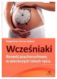 chrzan-detkos-wczesniaki-rozwoj-psychoruchowy
