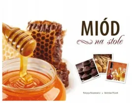 miod-na-stole-autor-rozumowicz
