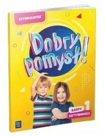 dobry-pomysl-czterolatek-karty-aktywnosci-cz-1-praca-zbiorowa