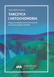 ksiazka-tarczyca-i-mitochondria-helena-root-svensson-216-str