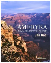 ameryka-ziemia-kolorowych-pustyn-jan-gac