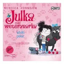 wielki-pokaz-julka-mala-weterynarka-t-2-audiobook