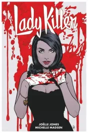 lady-killer-tom-2-joelle-jones-michelle-madsen