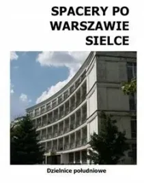 sielce-spacery-po-warszawie-michal-szymanski