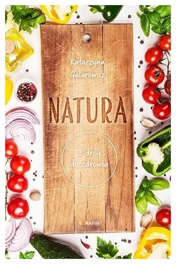 natura-8-drog-do-zdrowia-katarzyna-galarowicz