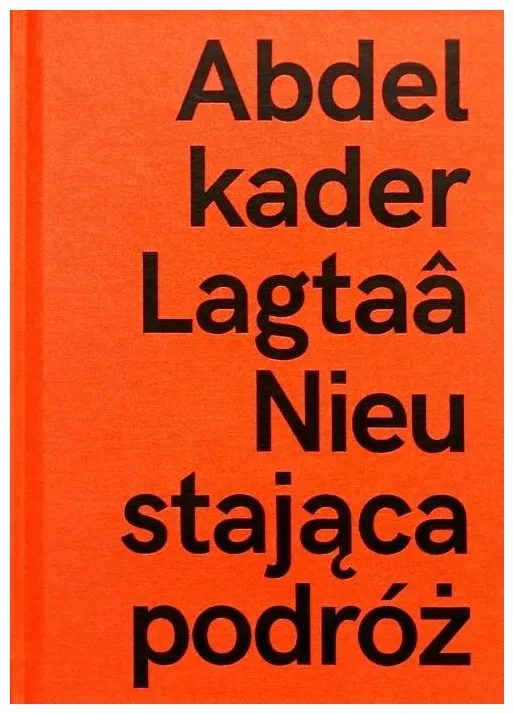 abdelkader-lagtaa-nieustajaca-podroz-praca