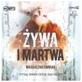 zywa-i-martwa-audiobook-zimniak-magdalena
