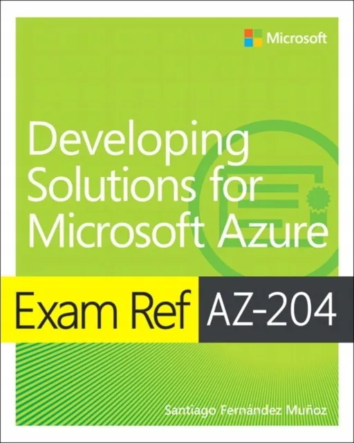 exam-ref-az-204-developing-solutions-for