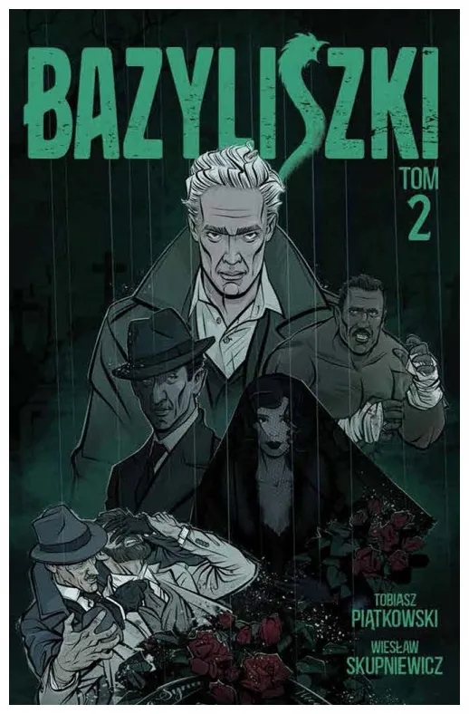 bazyliszki-tom-2-piatkowski-skupniewicz