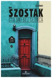 sto-dni-bez-slonca-wit-szostak