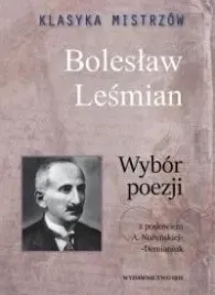 klasyka-mistrzow-boleslaw-lesmian-wybor-poezj