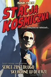 stacja-kosmiczna-serce-zbyt-dlugo-skladane-w-ofierze-star-trek
