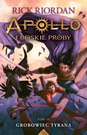 grobowiec-tyrana-apollo-i-boskie-proby-tom-4