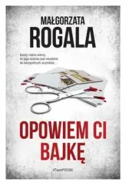 opowiem-ci-bajke-weronika-nowacka-tom-3-m-rogala