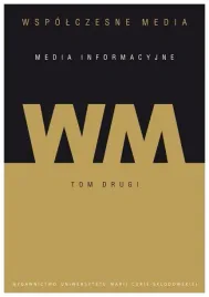 wspolczesne-media-media-informacyjne-tom-2