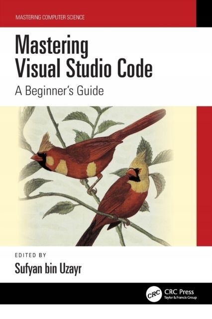 Mastering Visual Studio Code: A Beginner s Guide – 236463703 - ERLI.pl