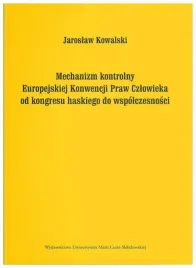 mechanizm-kontrolny-europejskiej-konwencji-praw-jaroslaw-kowalski