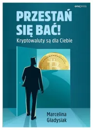 przestan-sie-bac-kryptowaluty-sa-dla-ciebie