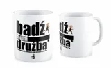 kubek-badz-moim-druzba-stan-nowy