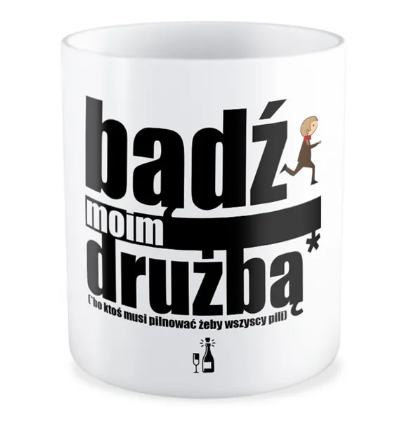 kubek-badz-moim-druzba-stan-nowy
