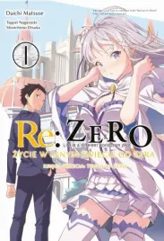 re-zero-zycie-w-innym-swiecie-od-zera-ksiega-3-truth-of-zero-tom-1